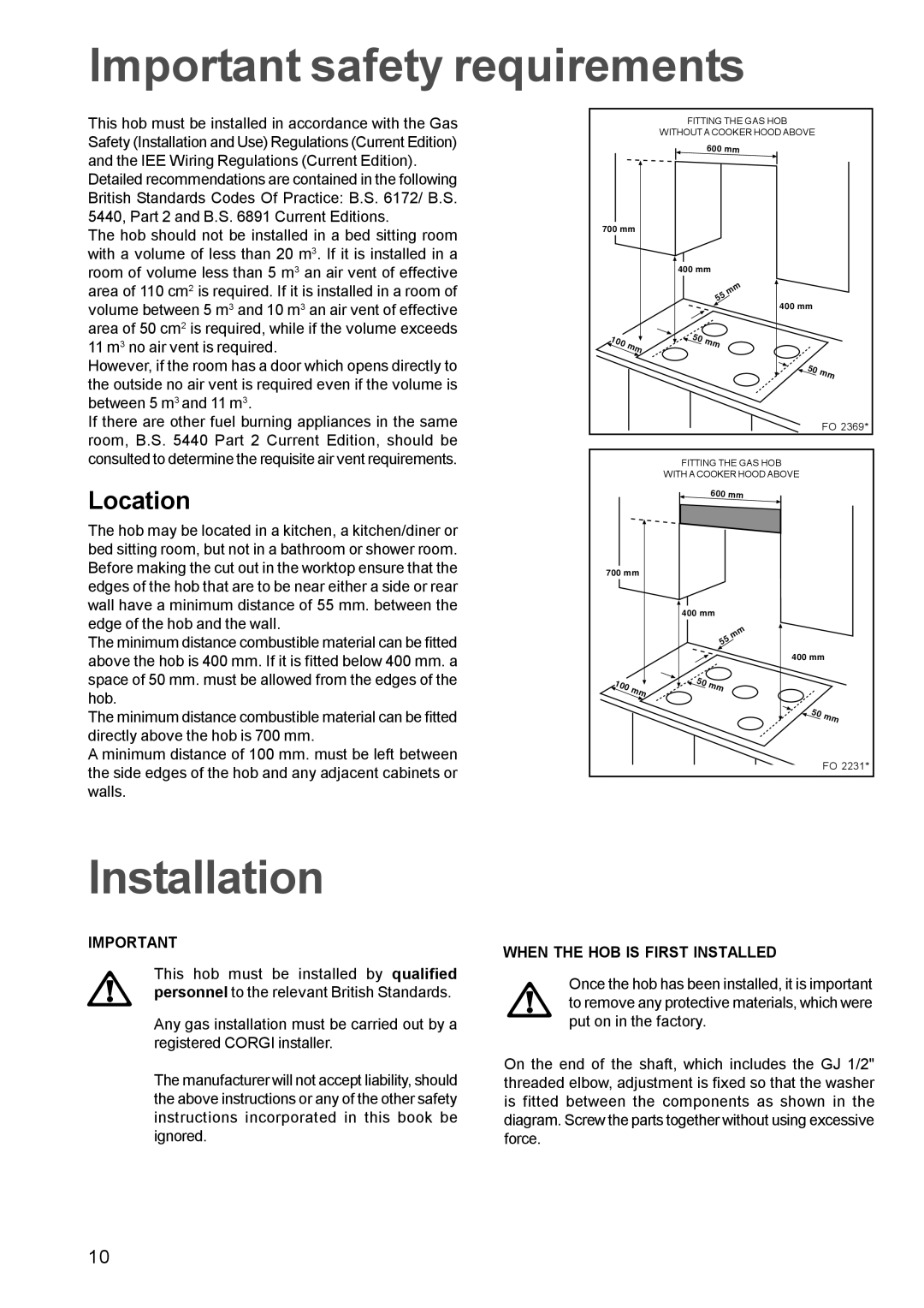 Tricity Bendix TBG 750 manual Important safety requirements, Installation, Location, When the HOB is First Installed 