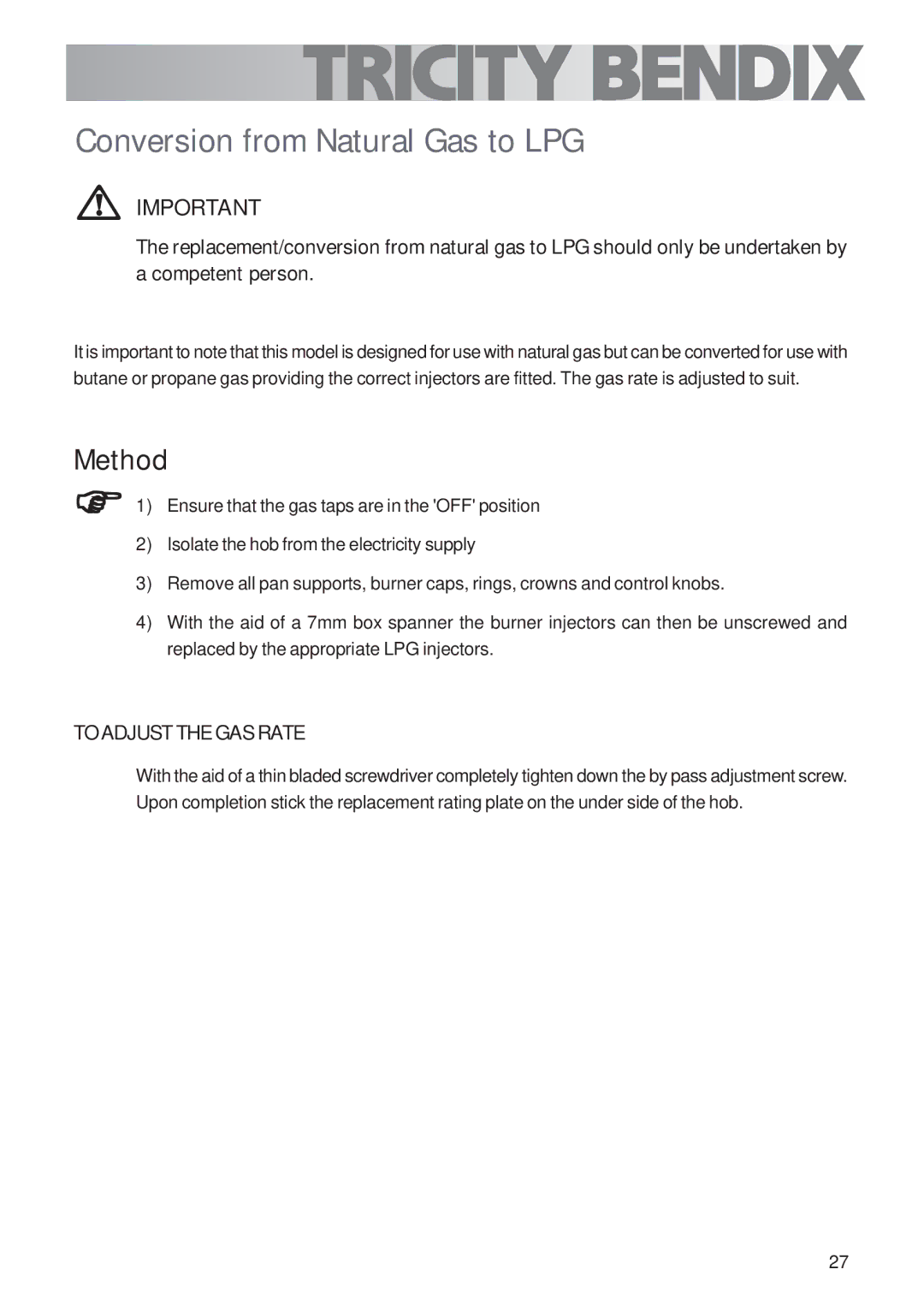 Tricity Bendix TBG700 user manual Conversion from Natural Gas to LPG, Method 