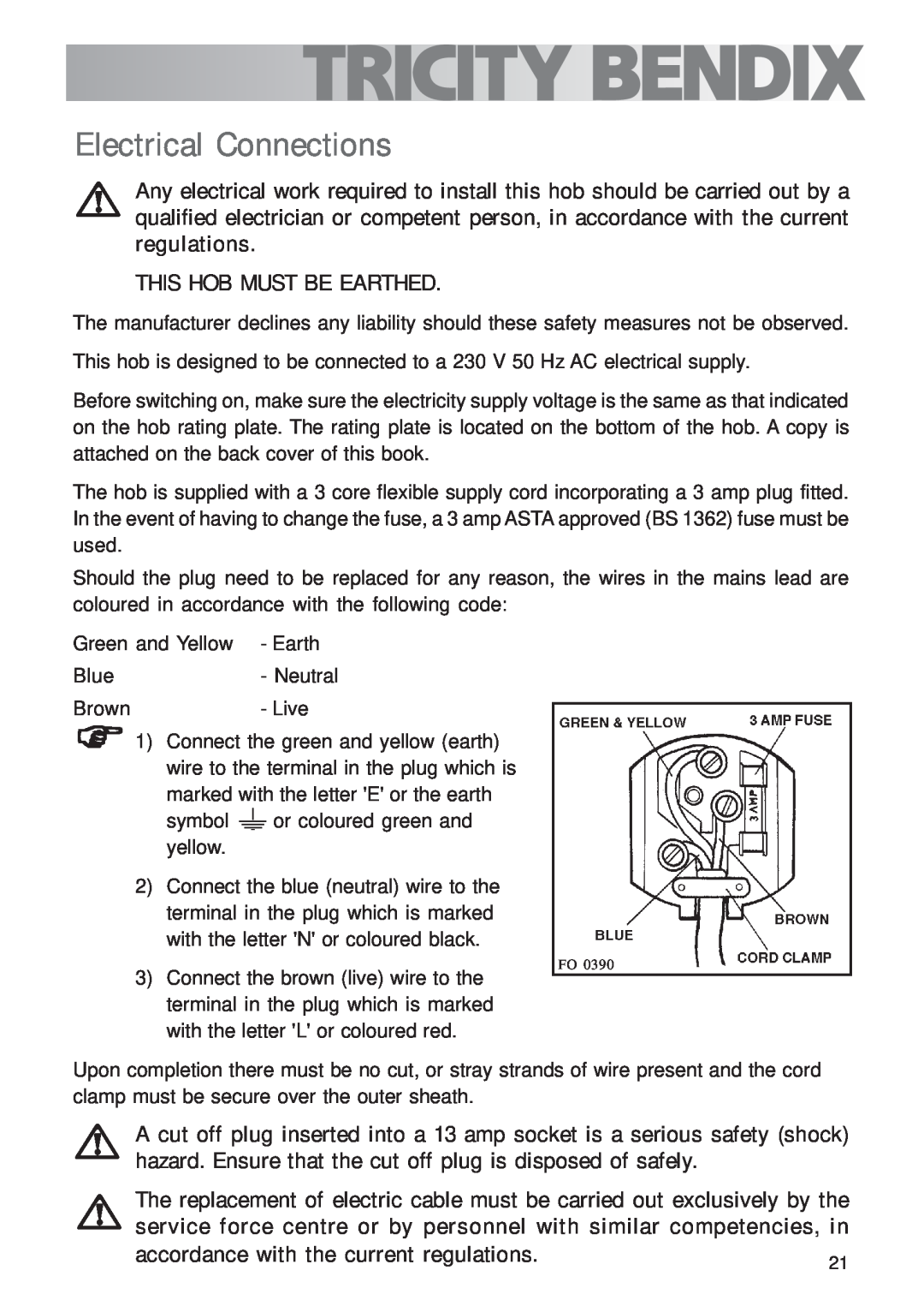 Tricity Bendix TBG700 user manual Electrical Connections, This Hob Must Be Earthed, accordance with the current regulations 