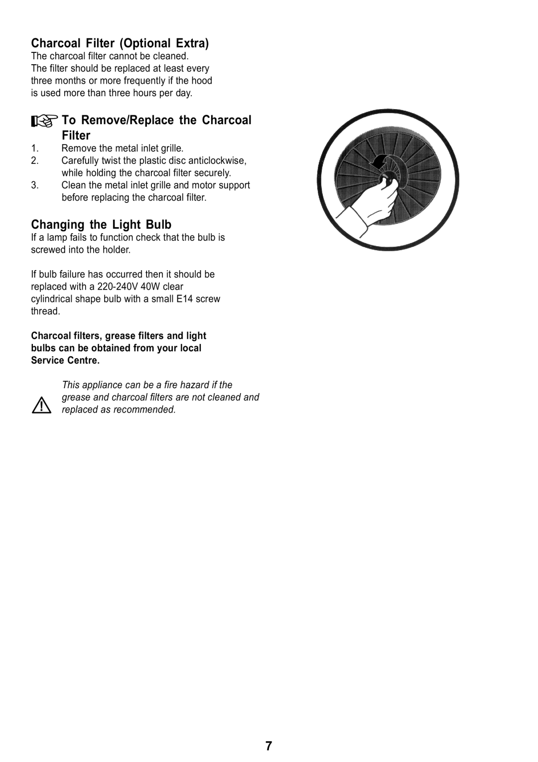 Tricity Bendix TBH 630 Charcoal Filter Optional Extra, To Remove/Replace the Charcoal Filter, Changing the Light Bulb 