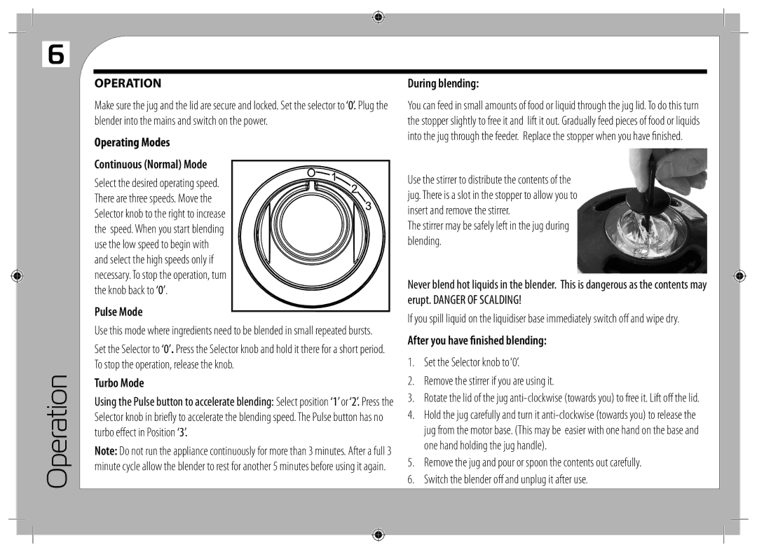 Tricity Bendix TBL10 instruction manual Operation, During blending, Stirrer may be safely left in the jug during blending 