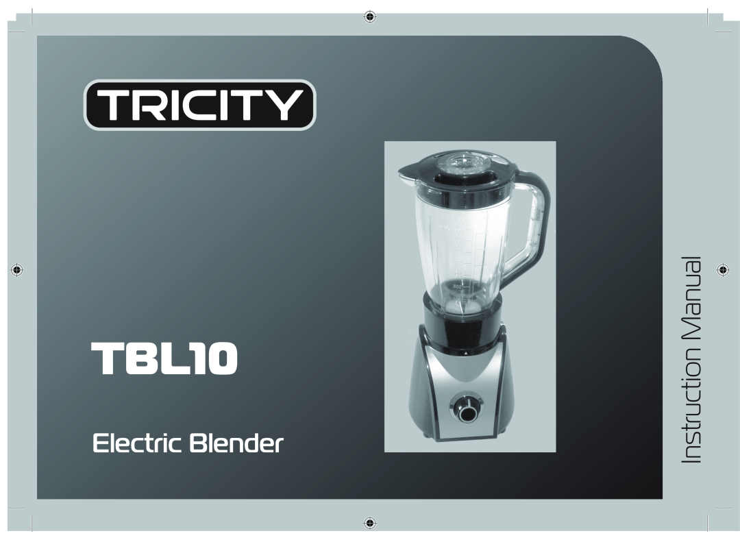 Tricity Bendix TBL10 instruction manual Electric Blender 