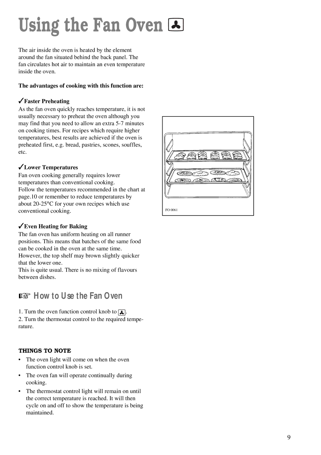 Tricity Bendix TBS 603 manual Using the Fan Oven, How to Use the Fan Oven, Lower Temperatures, Even Heating for Baking 