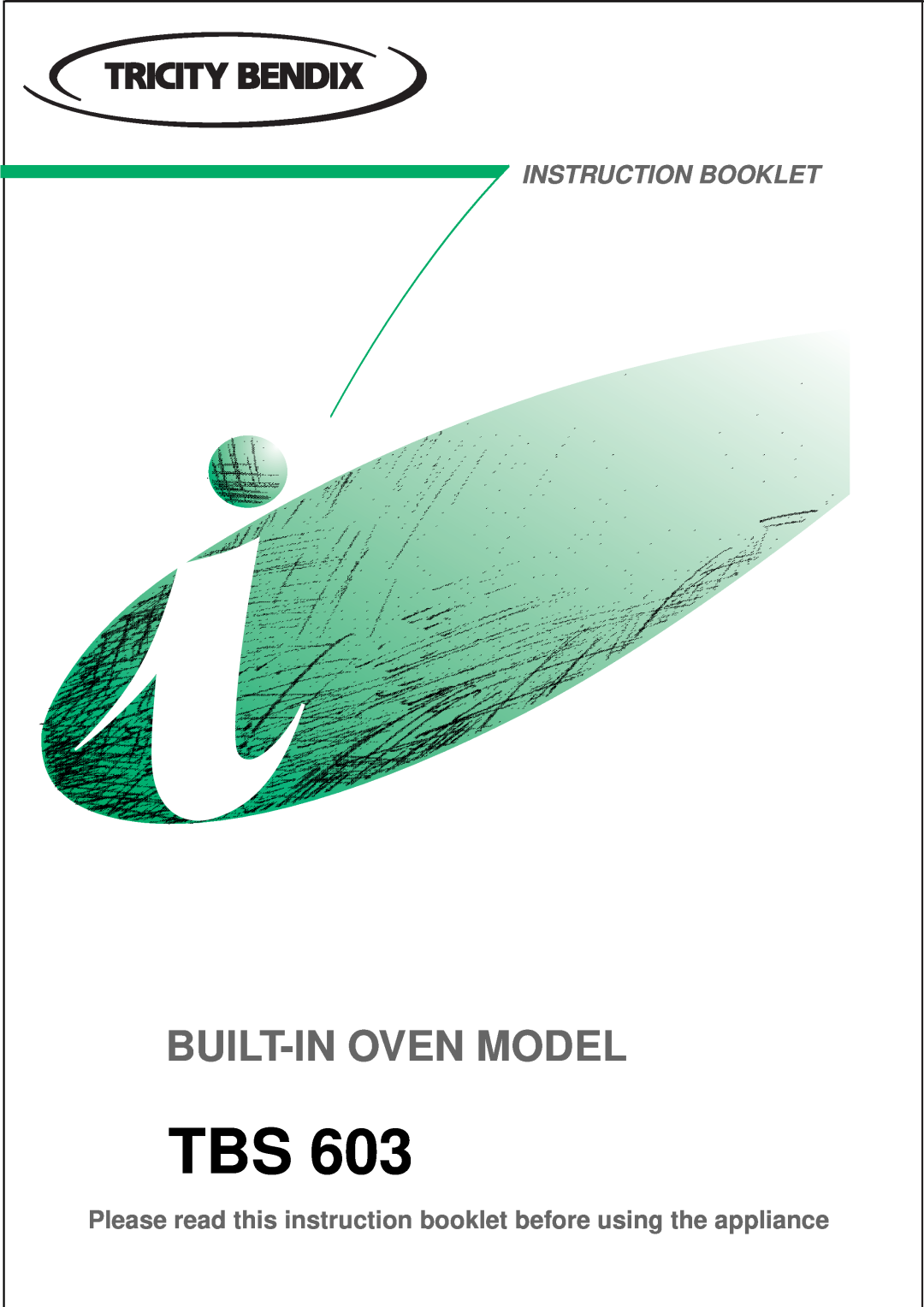 Tricity Bendix TBS 603 manual Built-Inoven Model, Instruction Booklet 
