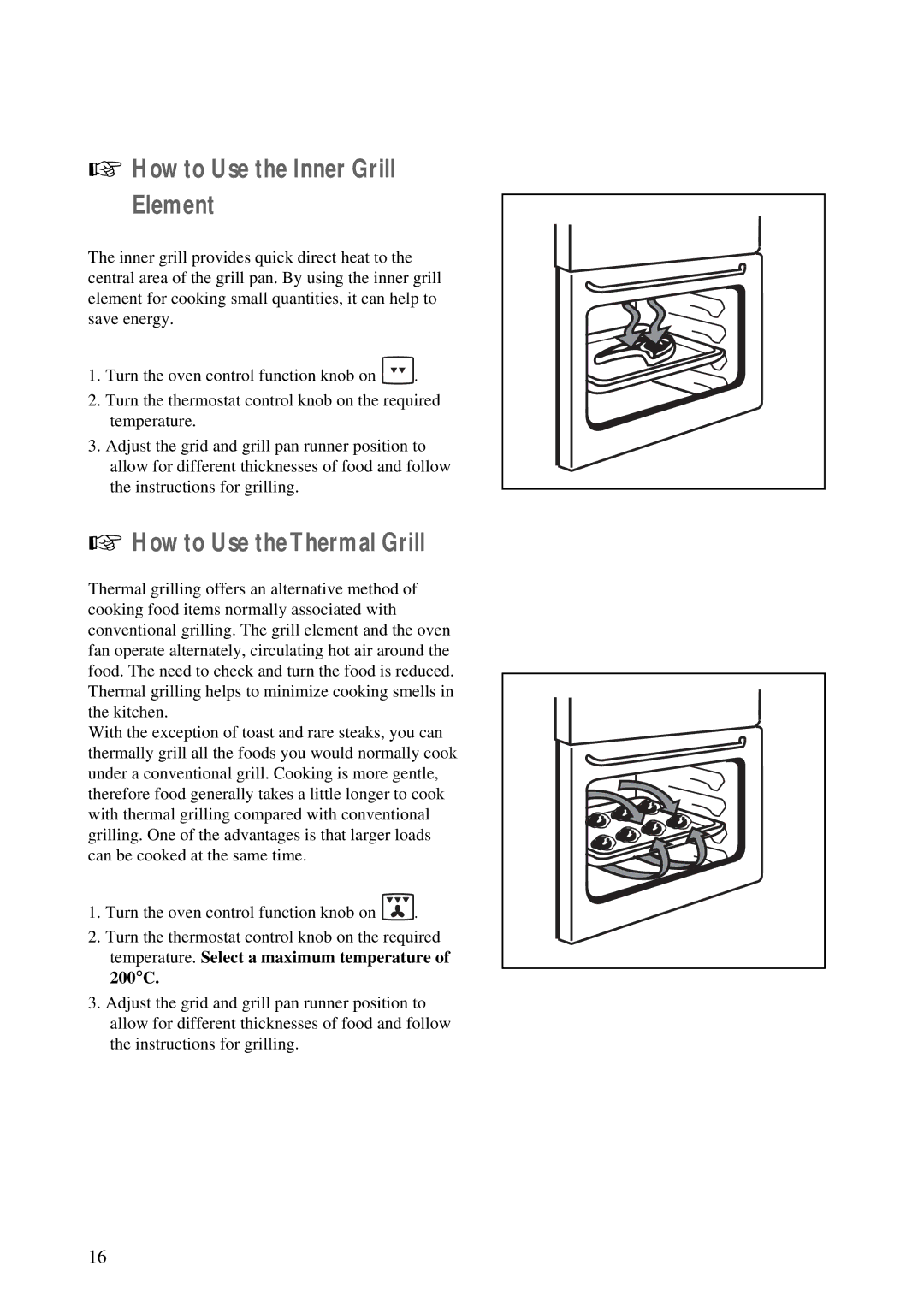 Tricity Bendix TBS 605 manual How to Use the Inner Grill Element, How to Use theThermal Grill 