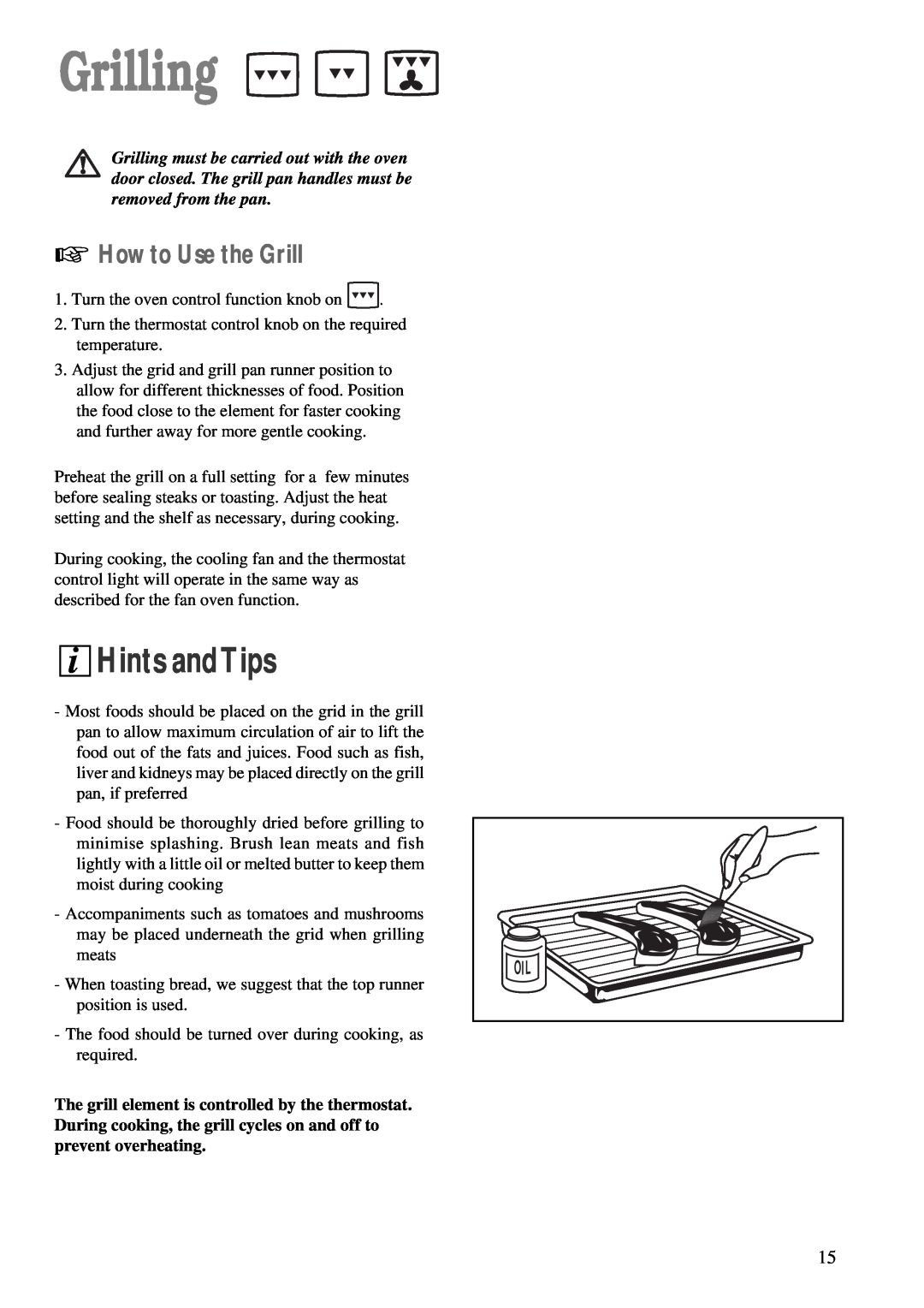 Tricity Bendix TBS 605 manual Grilling, How to Use the Grill, i Hints andTips 