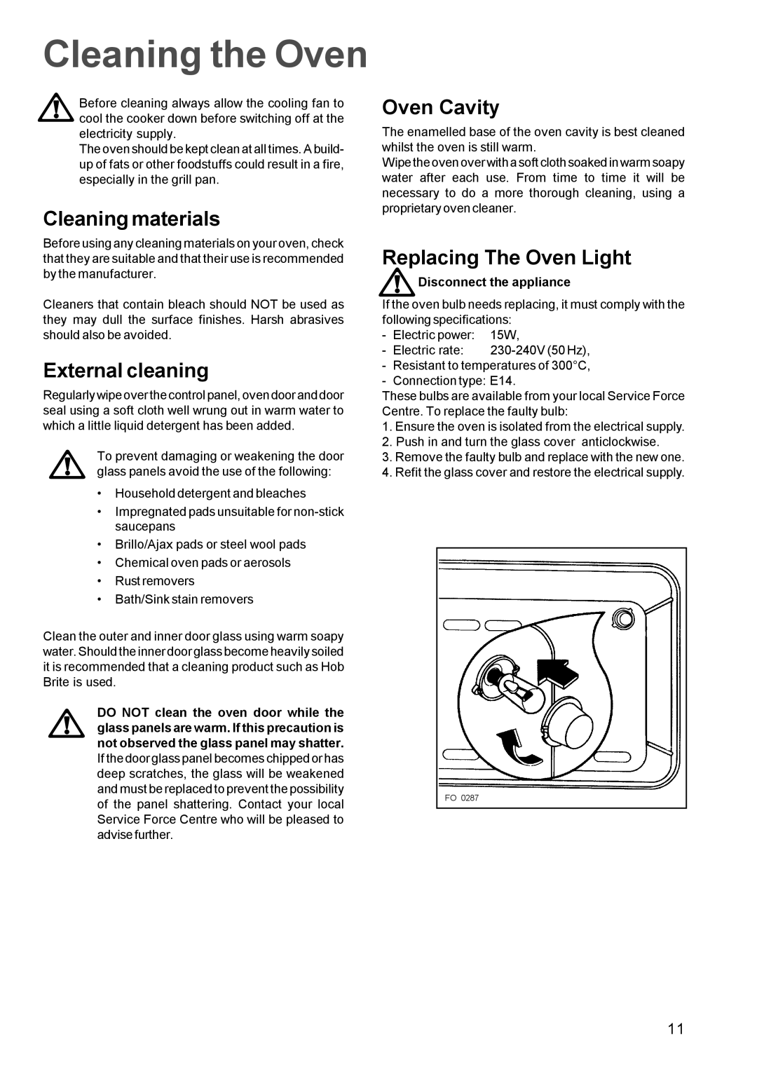 Tricity Bendix TBS 613 Cleaning the Oven, Cleaning materials Oven Cavity, External cleaning, Replacing The Oven Light 