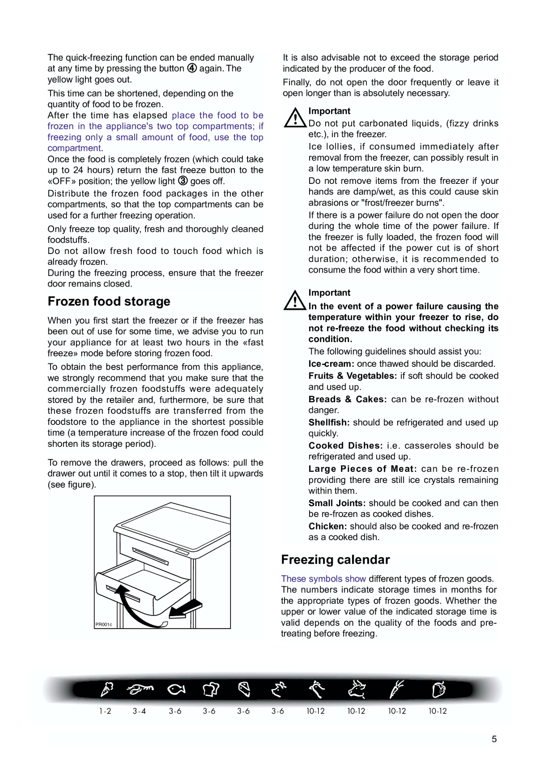 Tricity Bendix TBUF 100 installation instructions Frozen food storage, Freezing calendar 