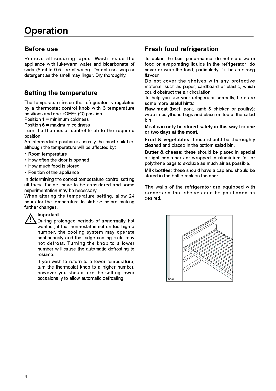 Tricity Bendix TBUL 140 installation instructions Operation, Before use, Setting the temperature, Fresh food refrigeration 