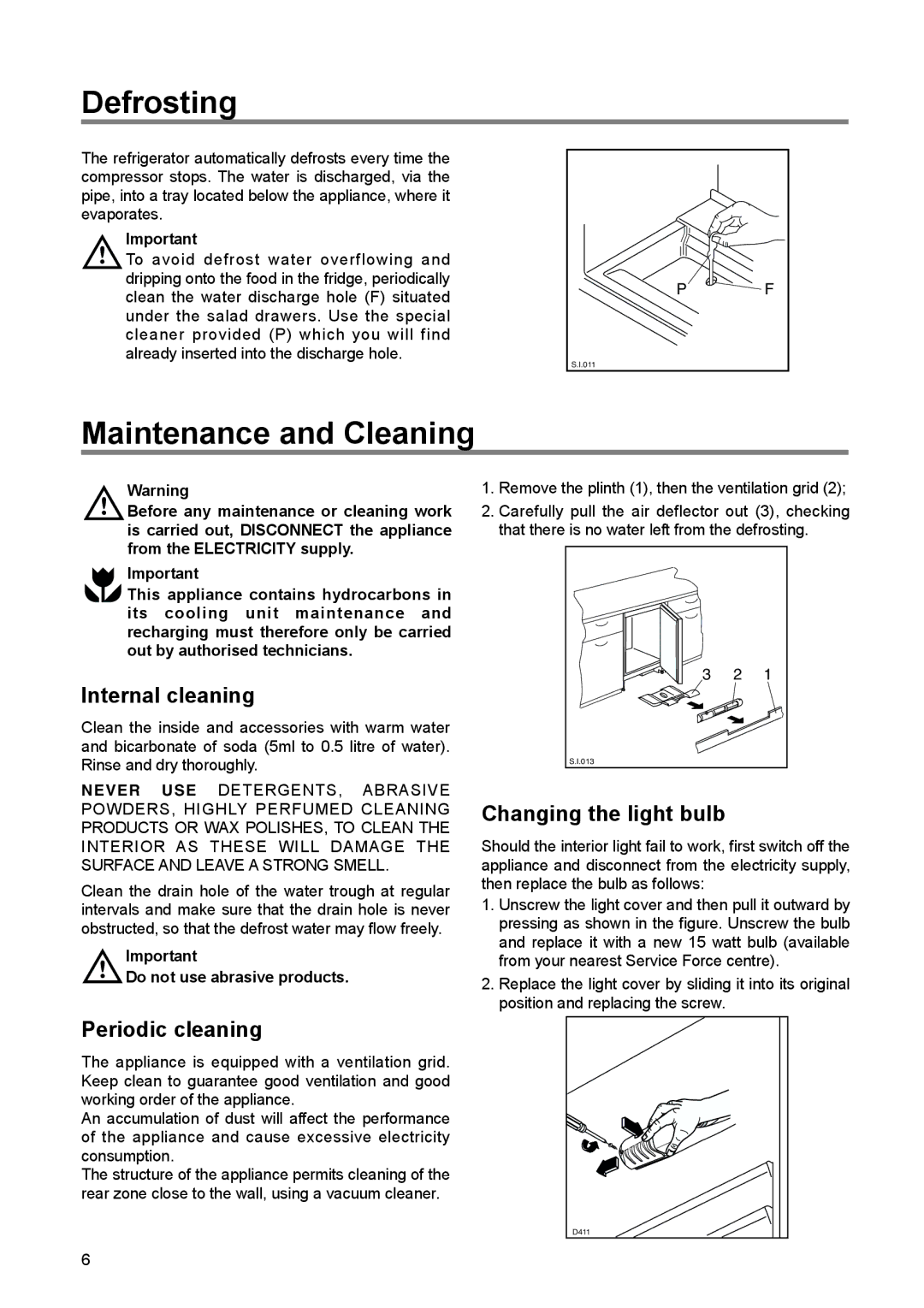 Tricity Bendix TBUL 140 Defrosting, Maintenance and Cleaning, Internal cleaning, Periodic cleaning 