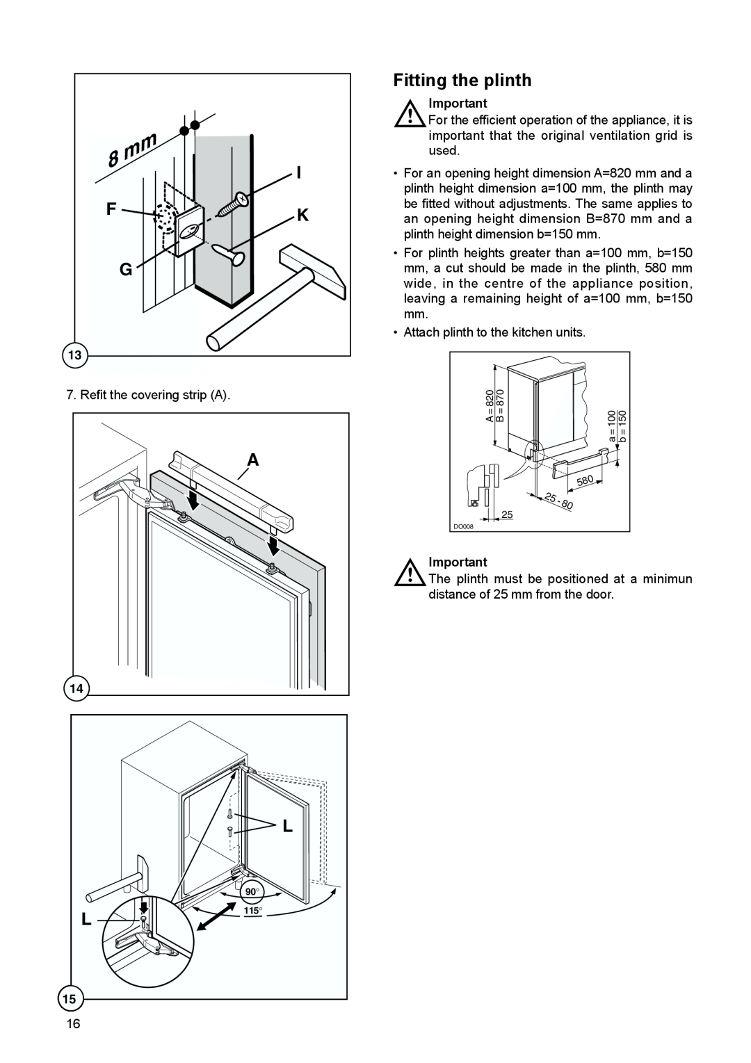 Tricity Bendix TBUL 140 installation instructions Fitting the plinth 