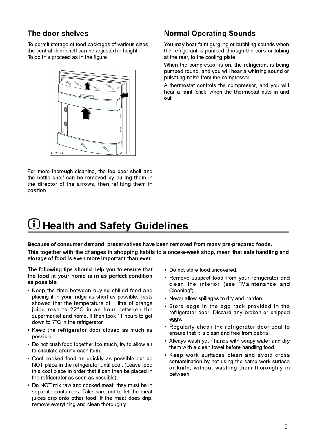 Tricity Bendix TBUL 140 installation instructions Health and Safety Guidelines, The door shelves, Normal Operating Sounds 