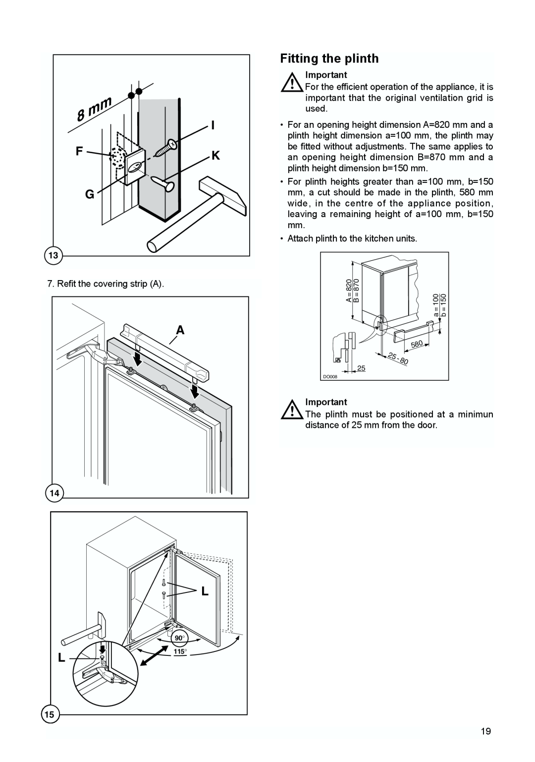 Tricity Bendix TBUR 120 installation instructions Fitting the plinth 