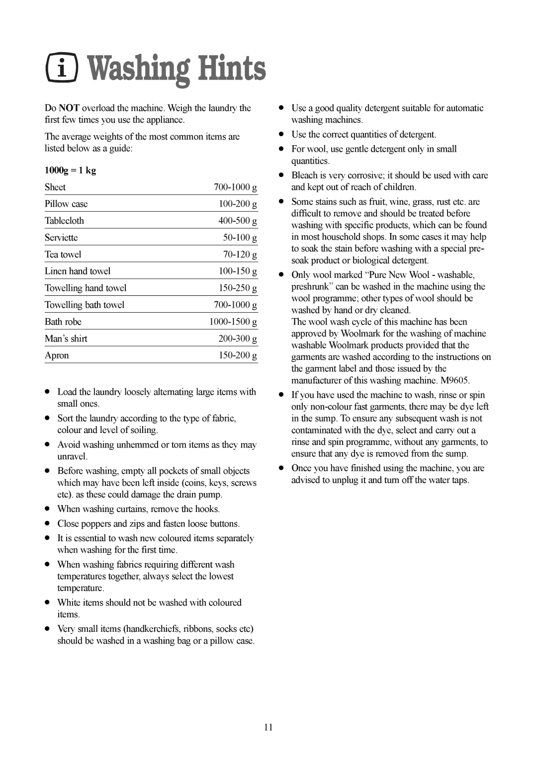 Tricity Bendix TBWM 1110 installation instructions Washing Hints, 1000g = 1 kg 