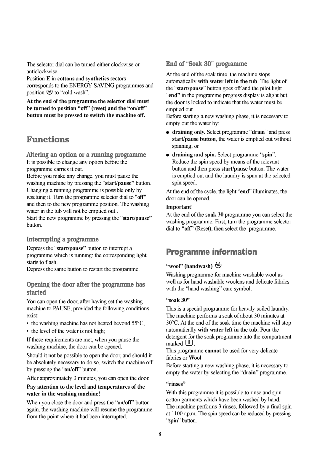 Tricity Bendix TBWM 1110 Programme information, Altering an option or a running programme, Interrupting a programme 