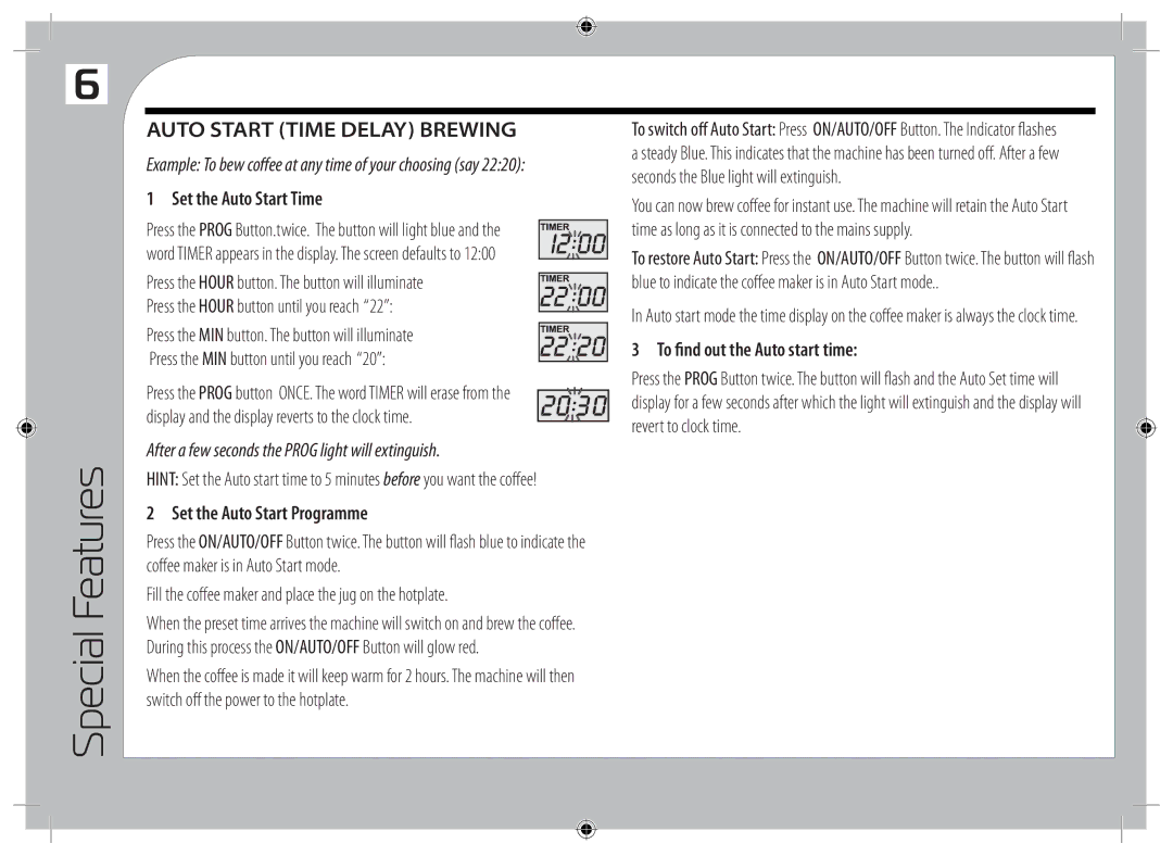 Tricity Bendix TCM10 instruction manual Special Features, Auto Start Time Delay Brewing, Set the Auto Start Time 