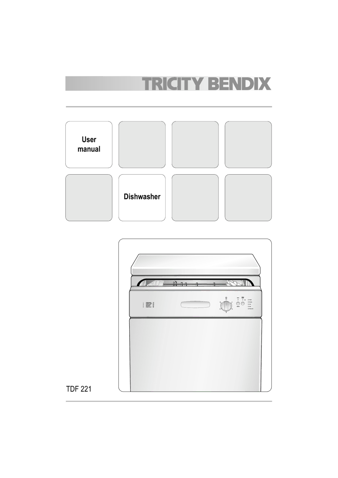 Tricity Bendix TDF 221 manual User Manual Dishwasher 