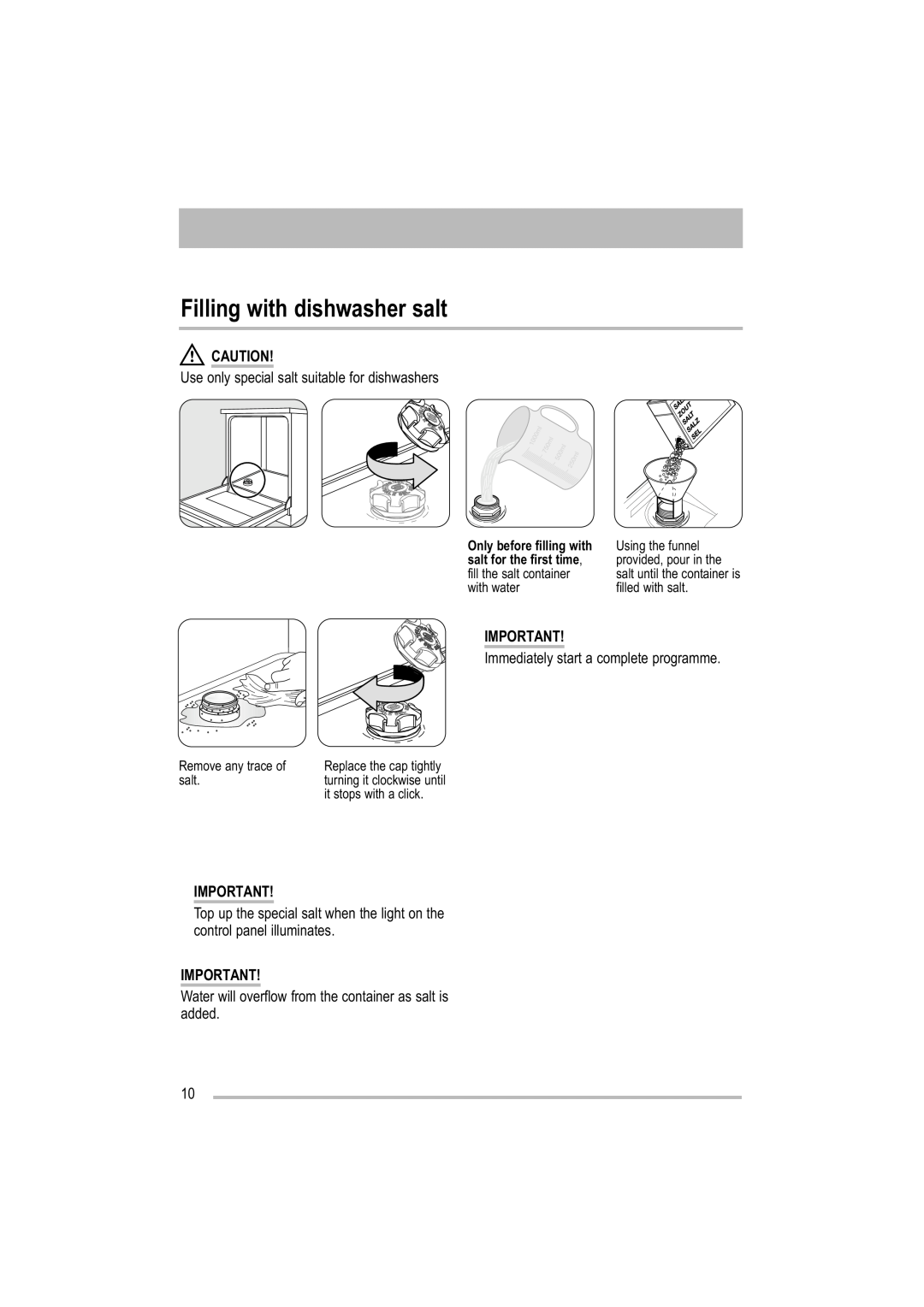 Tricity Bendix TDF 221 manual Filling with dishwasher salt 