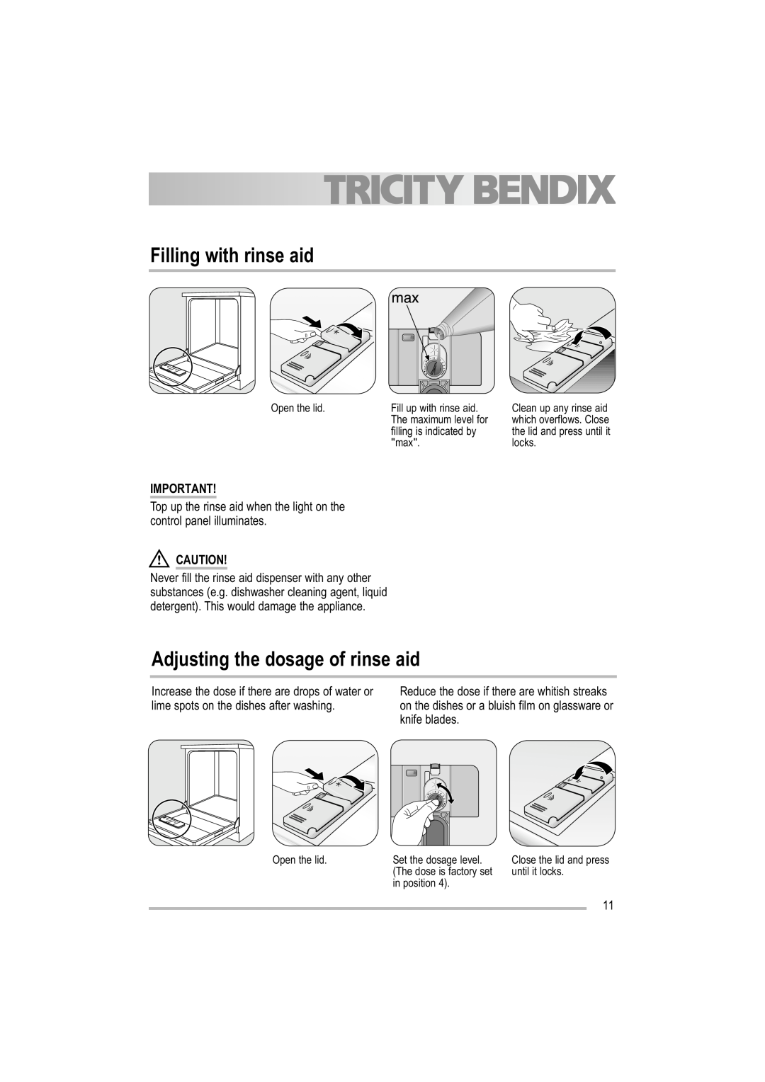 Tricity Bendix TDF 221 manual Filling with rinse aid, Adjusting the dosage of rinse aid 