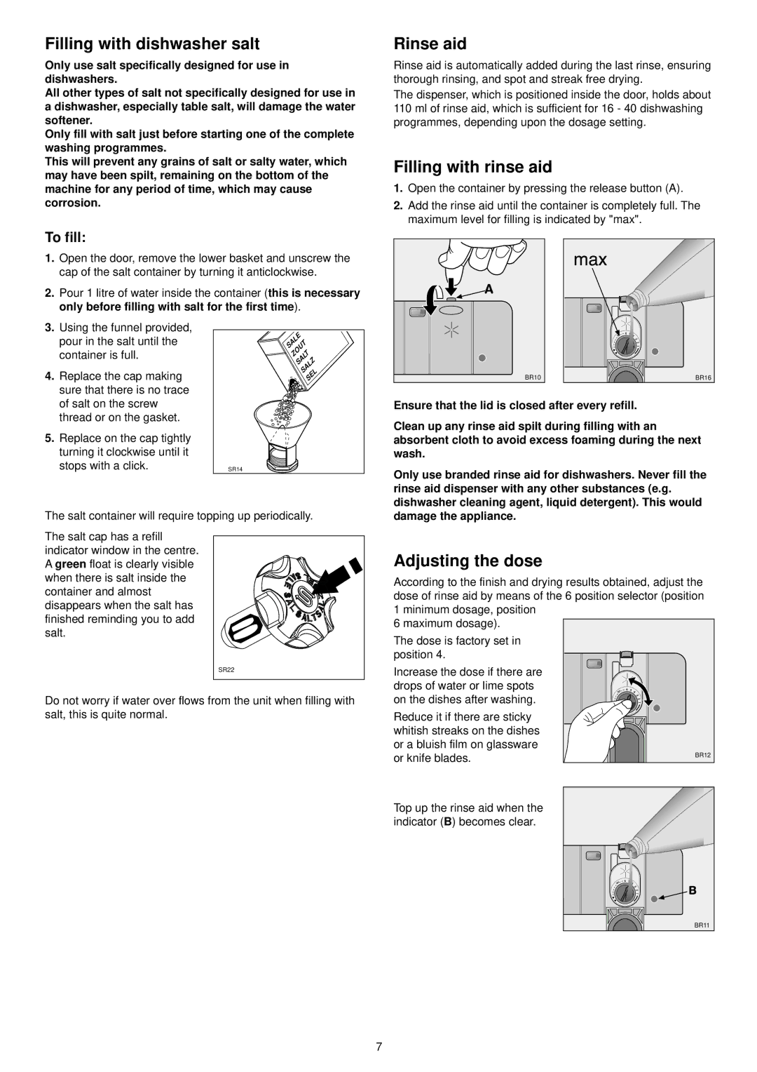 Tricity Bendix TDS 200 manual Filling with dishwasher salt, Rinse aid, Filling with rinse aid, Adjusting the dose, To fill 