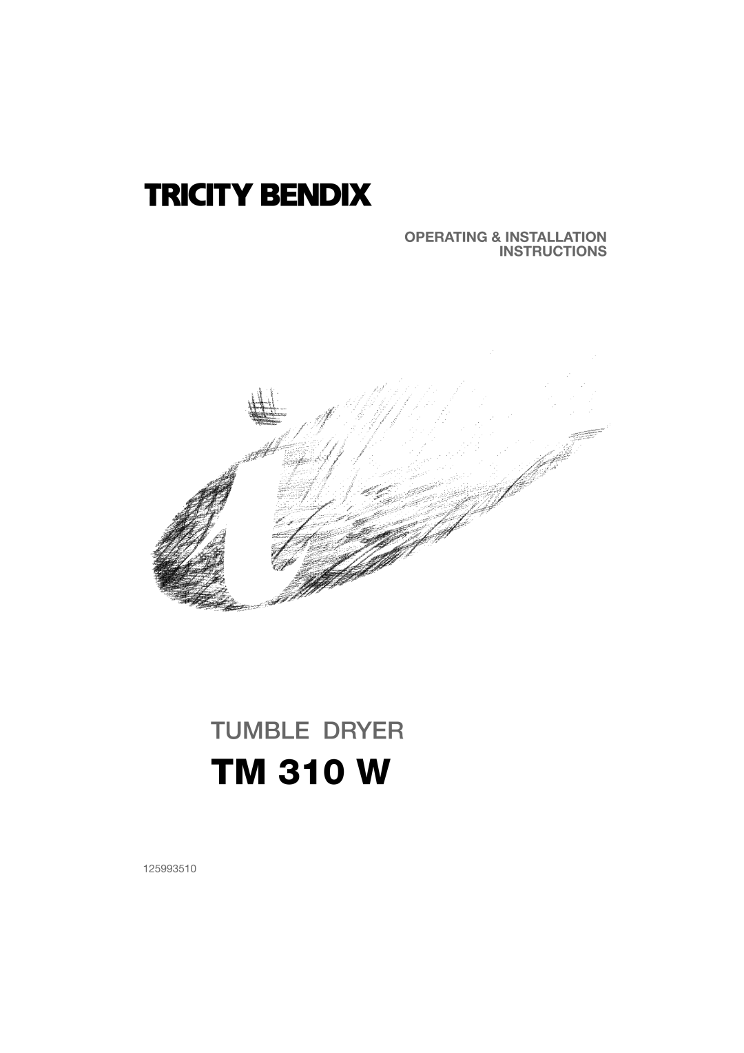 Tricity Bendix TM 310 W installation instructions 