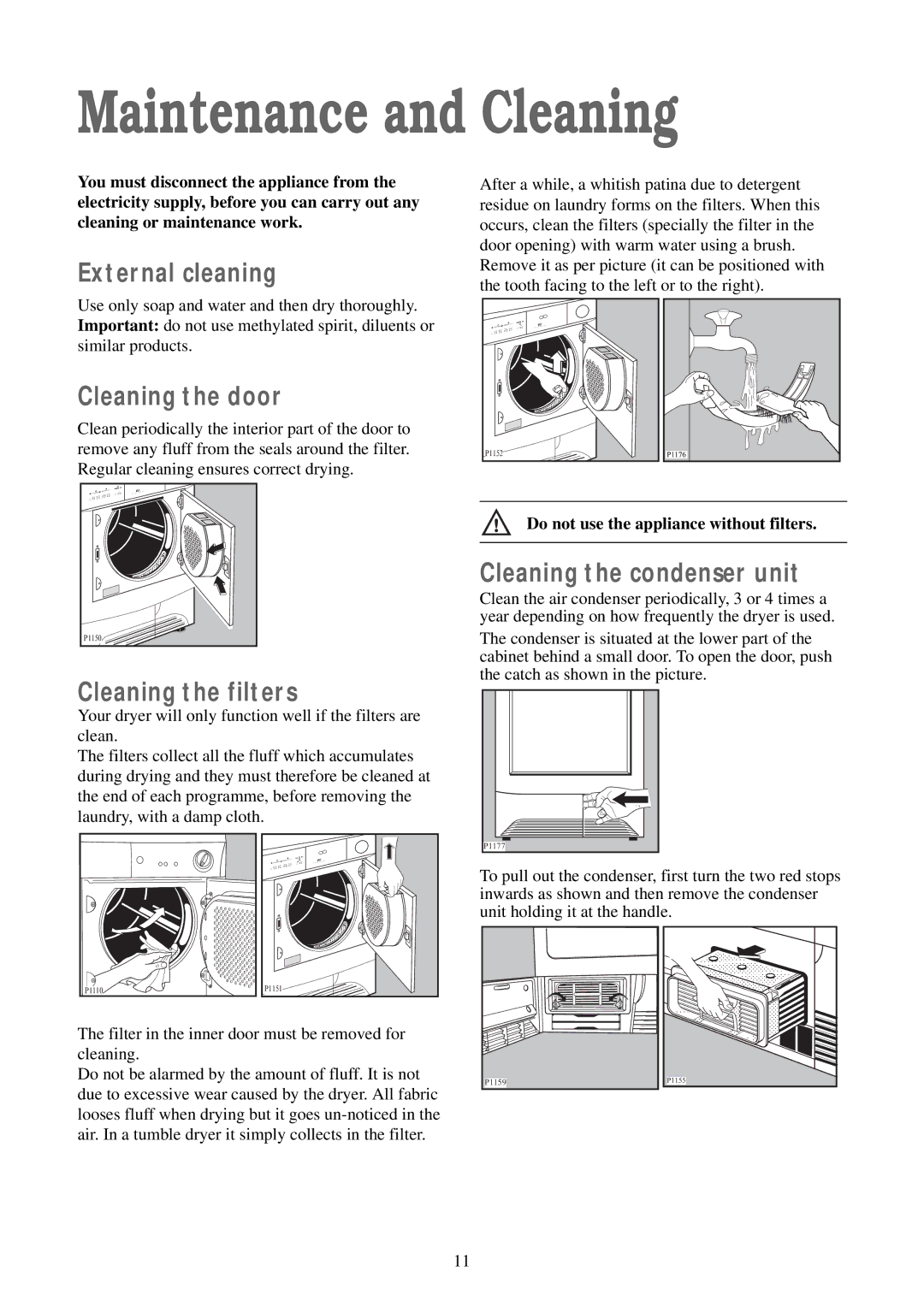 Tricity Bendix TM 321 W manual Maintenance and Cleaning, External cleaning, Cleaning the door, Cleaning the filters 