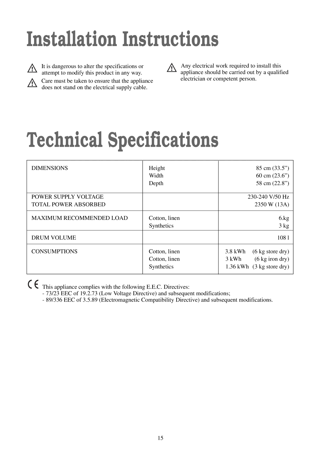 Tricity Bendix TM 321 W manual Installation Instructions, Technical Specifications 