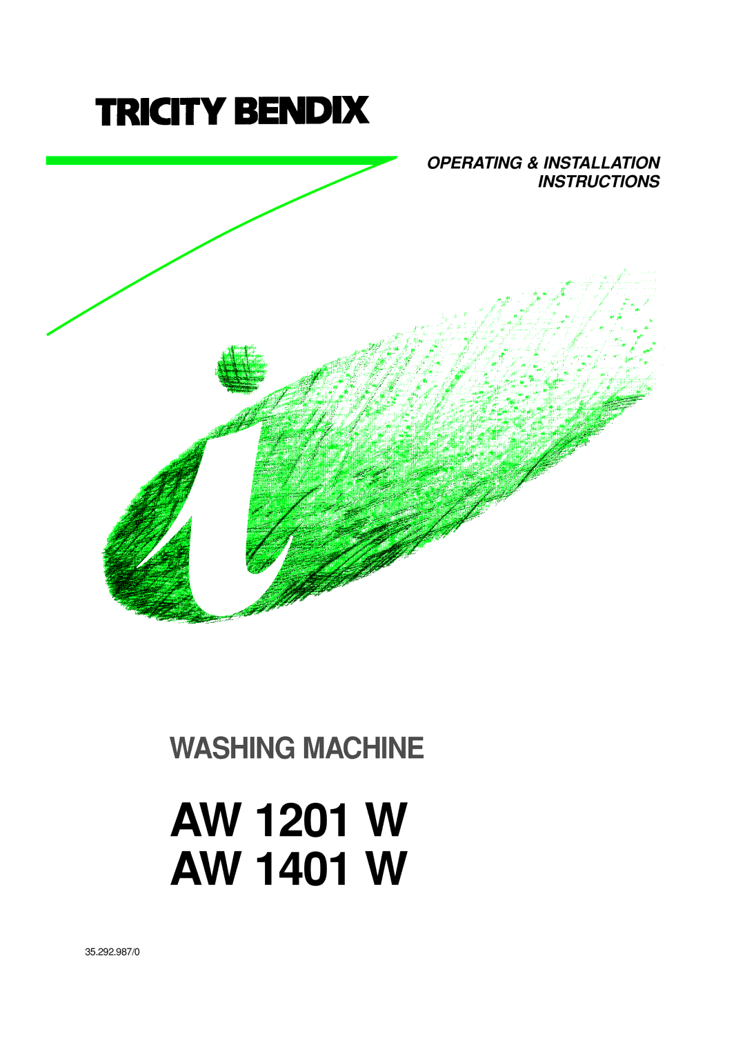 Tricity Bendix installation instructions AW 1201 W AW 1401 W 