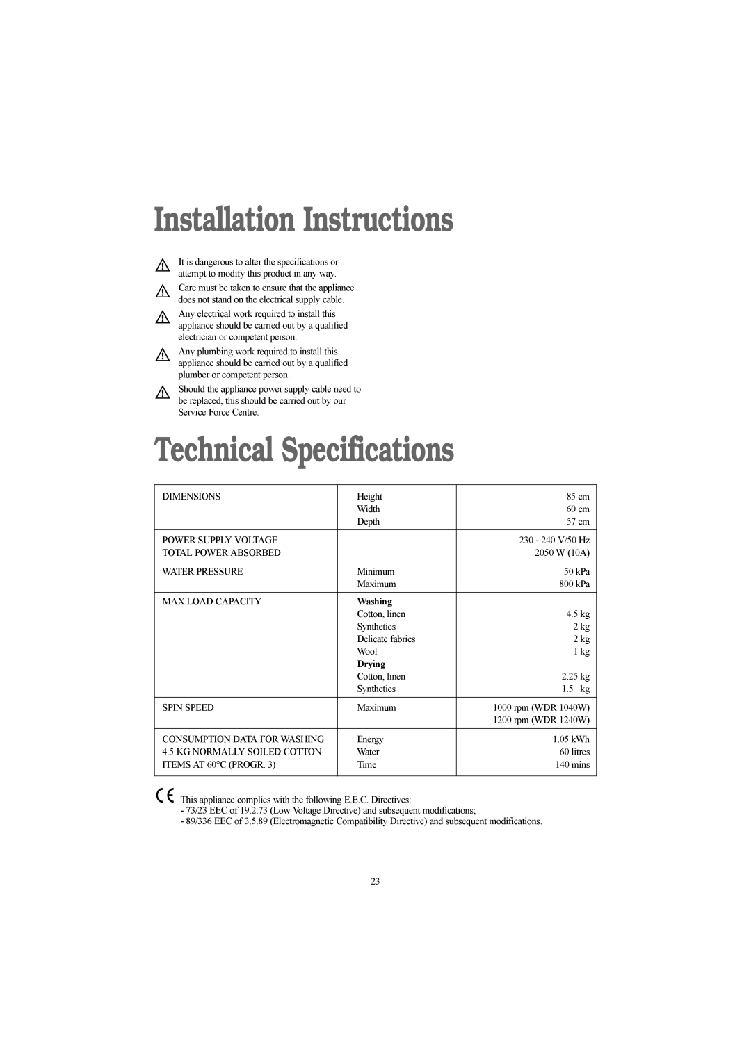 Tricity Bendix WDR 1240 W, WDR 1040 W Installation Instructions, Technical Specifications, Washing, Drying 