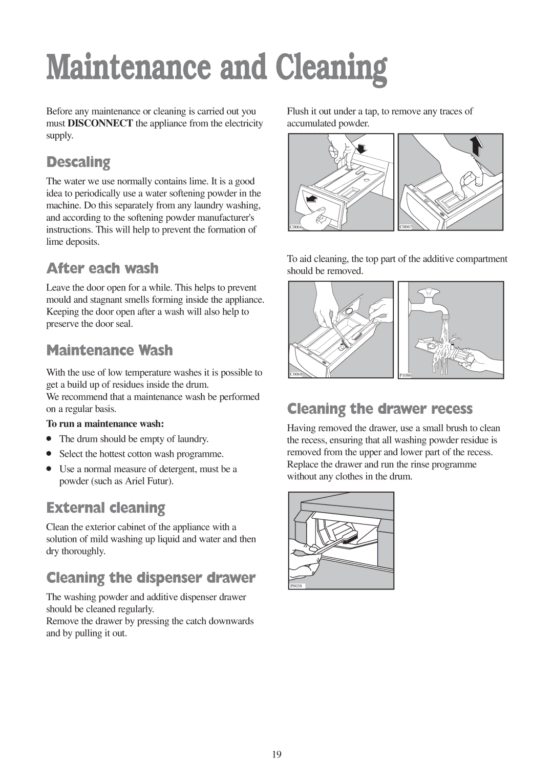 Tricity Bendix WDR 1041, WDR 1241 installation instructions Maintenance and Cleaning 