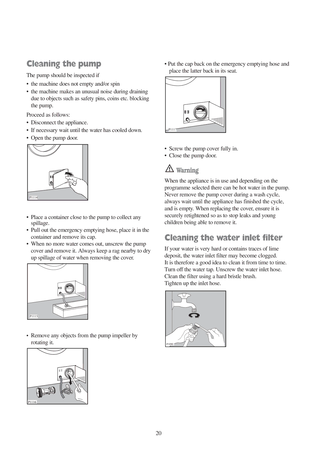 Tricity Bendix WDR 1241, WDR 1041 installation instructions Cleaning the pump, Cleaning the water inlet filter 