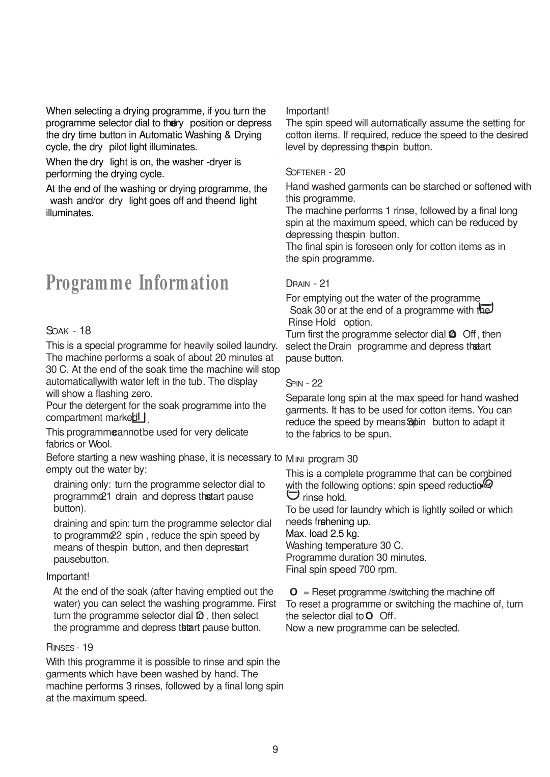 Tricity Bendix WDR 1041, WDR 1241 installation instructions Spin, Mini program, Now a new programme can be selected 