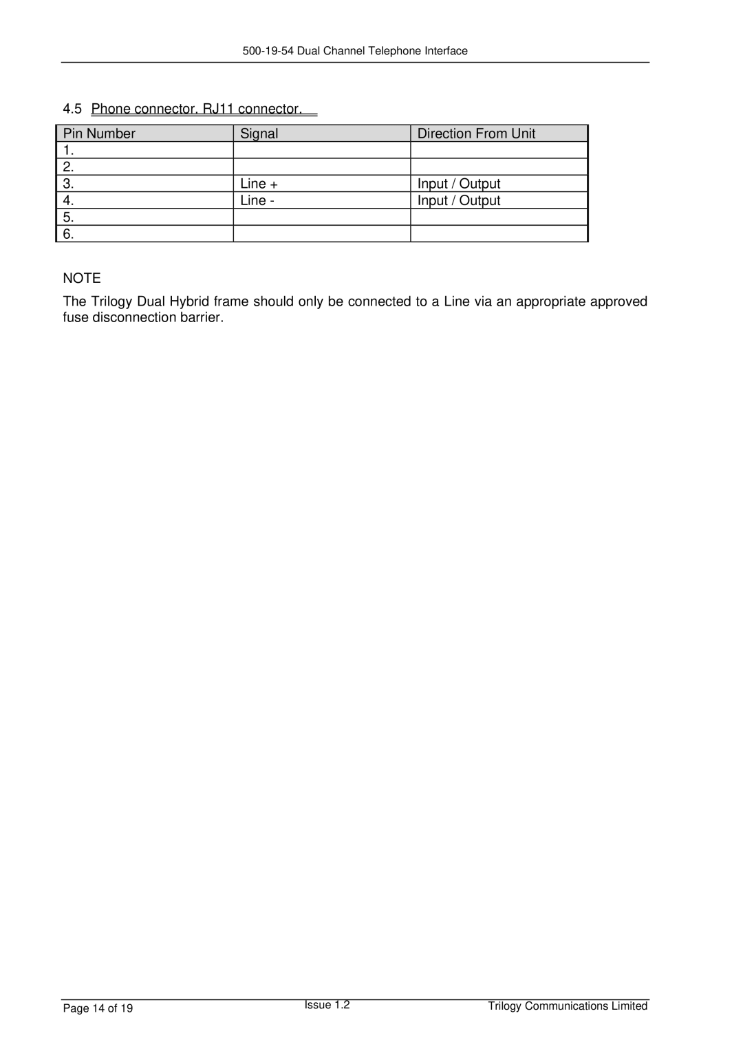 Trilogy Touch Technology 700-19-54, 500-19-54 manual Dual Channel Telephone Interface 