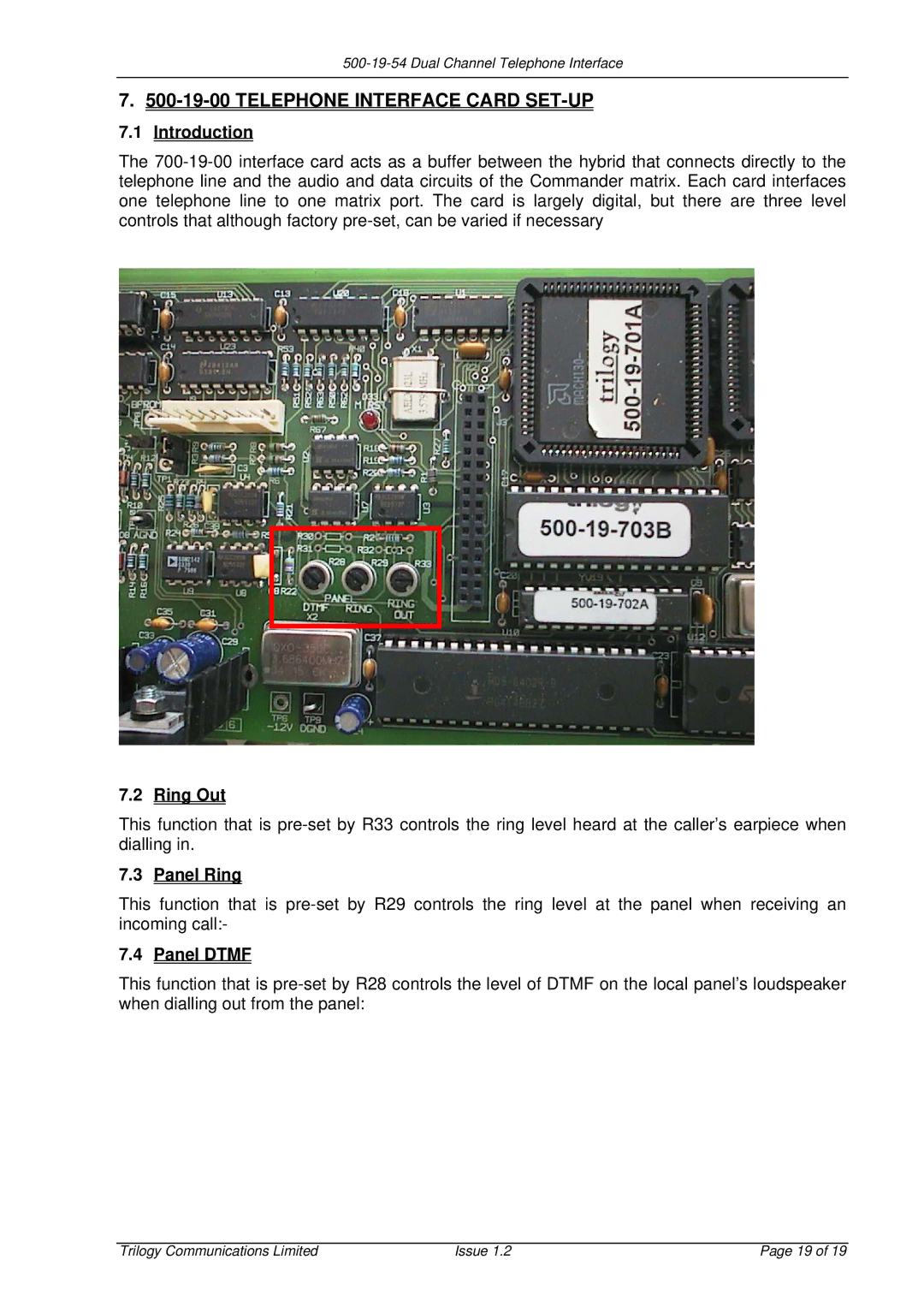 Trilogy Touch Technology 500-19-54, 700-19-54 manual Ring Out, Panel Ring, Panel Dtmf 