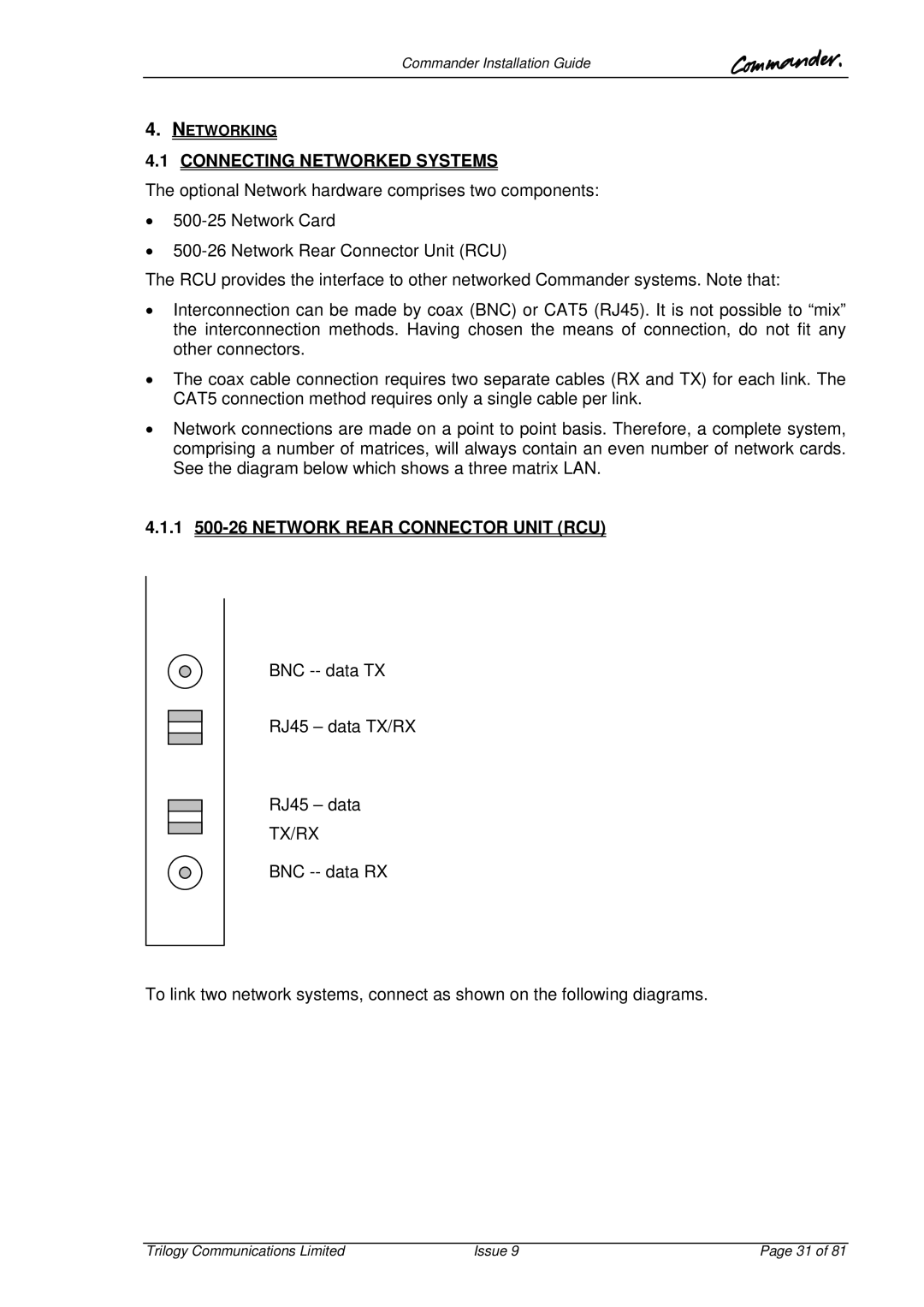 Trilogy Touch Technology 9 manual Connecting Networked Systems, 1 500-26 Network Rear Connector Unit RCU 