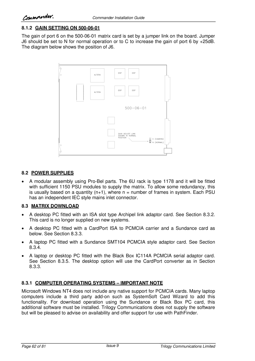 Trilogy Touch Technology 9 manual Power Supplies, Matrix Download, Computer Operating Systems Important Note 