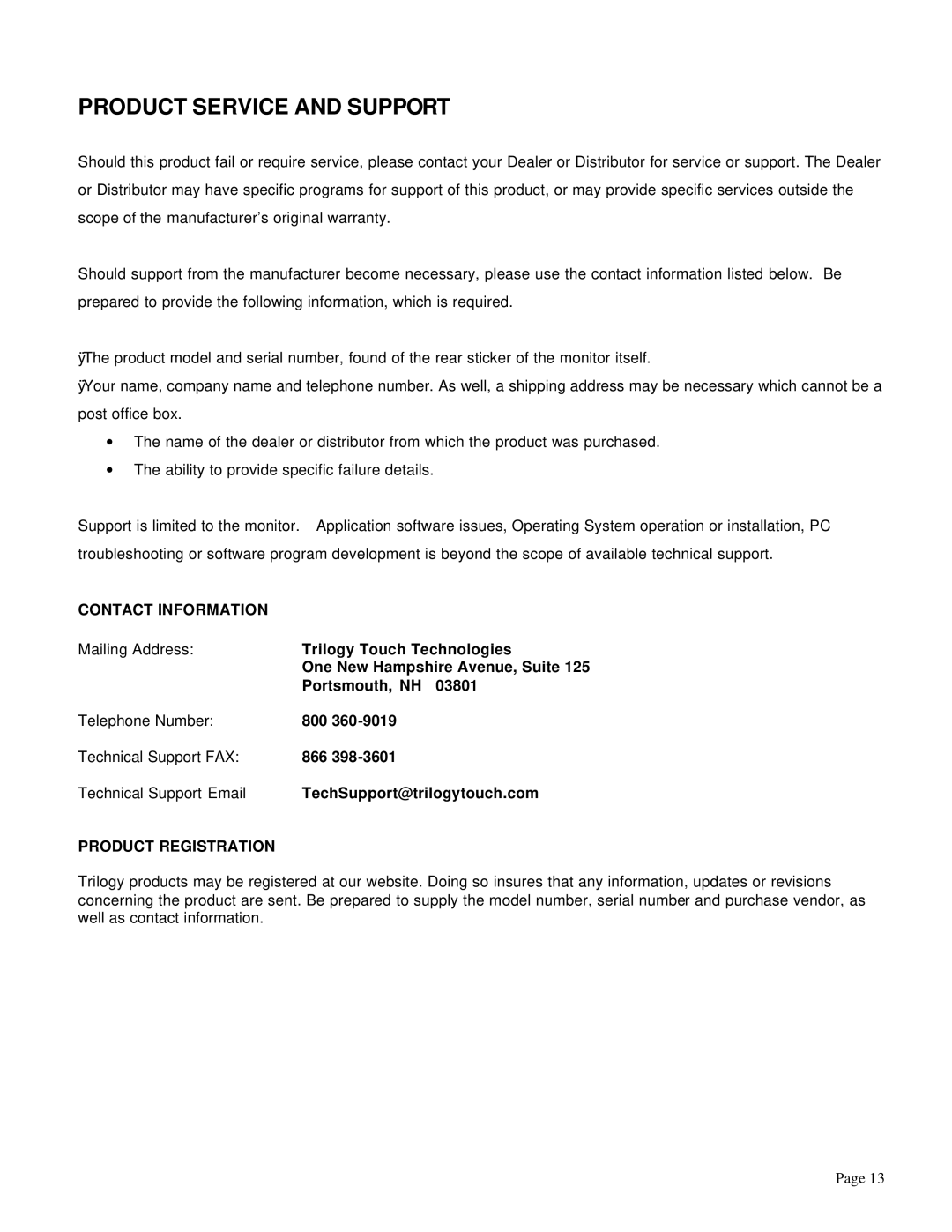 Trilogy Touch Technology T3-HB15A1 Product Service and Support, Contact Information, Portsmouth, NH, Product Registration 