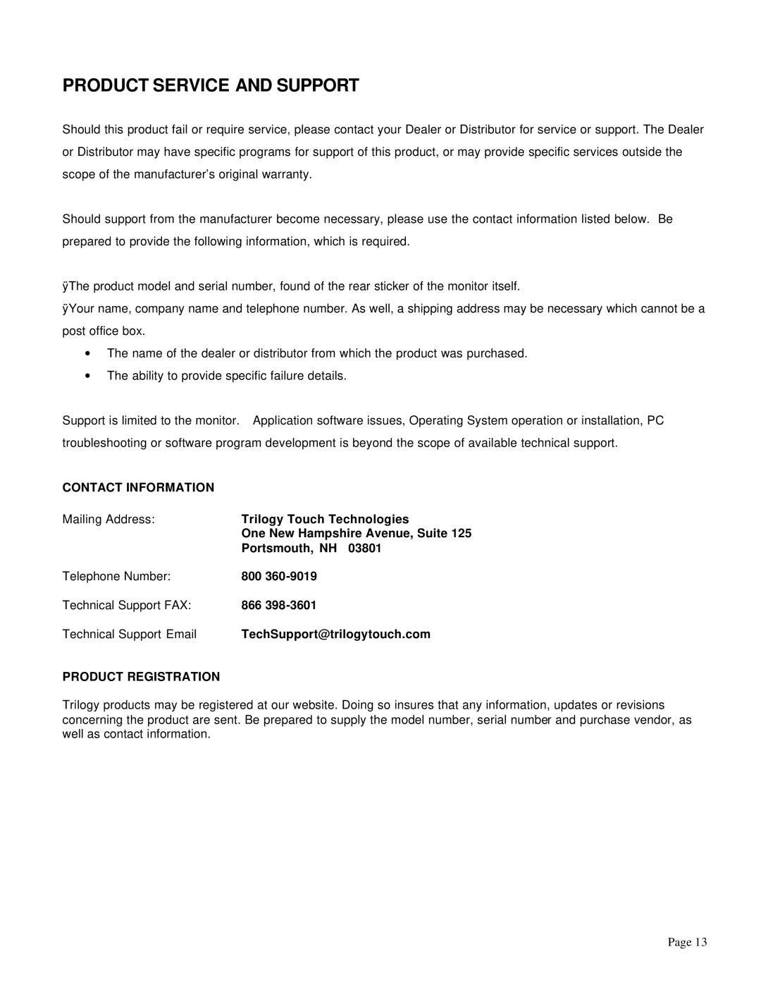 Trilogy Touch Technology T3-HB17A1 Product Service and Support, Contact Information, Portsmouth, NH, Product Registration 