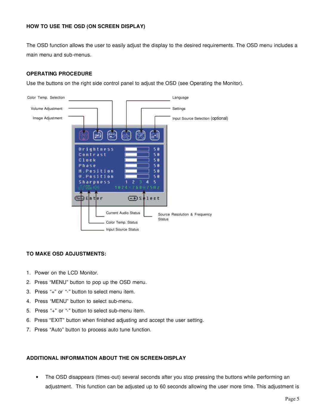 Trilogy Touch Technology T3-HB17A1 HOW to USE the OSD on Screen Display, Operating Procedure, To Make OSD Adjustments 