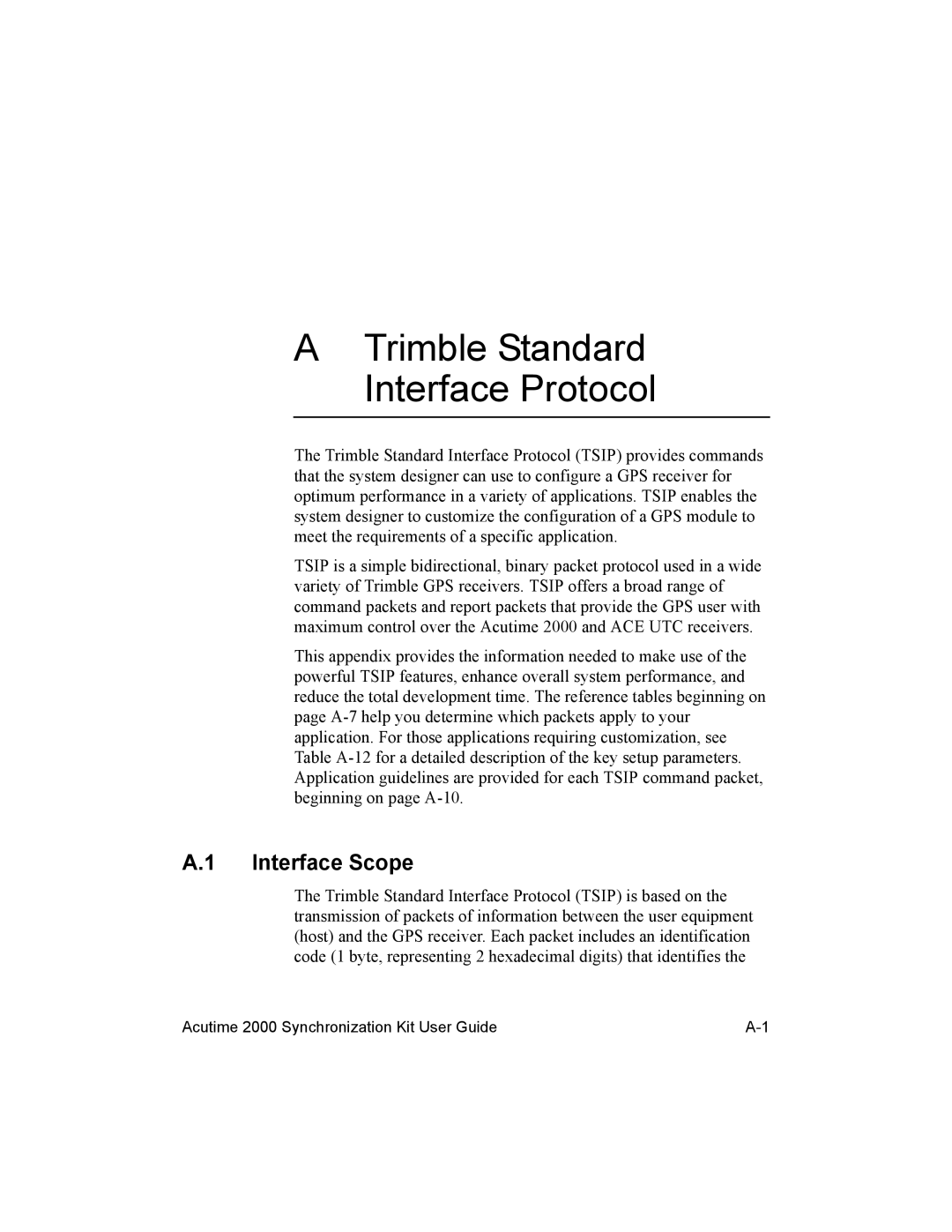 Trimble Outdoors AcutimeTM2000 Synchronization Kit manual Trimble Standard Interface Protocol, Interface Scope 