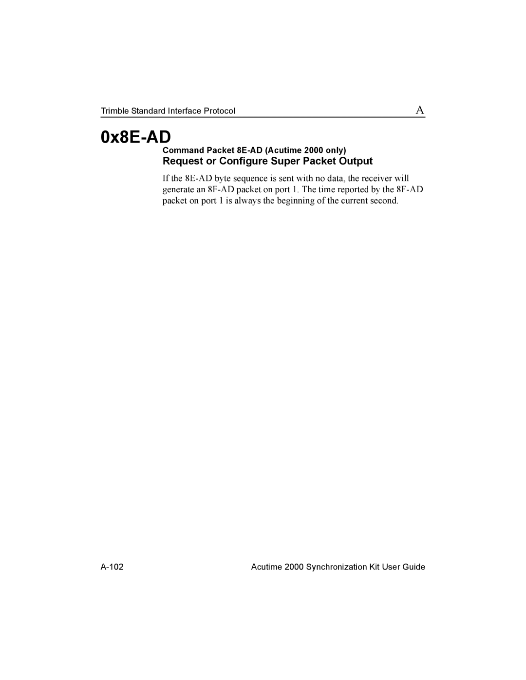 Trimble Outdoors Part Number 45005-00-ENG manual 0x8E-AD, Command Packet 8E-AD Acutime 2000 only 