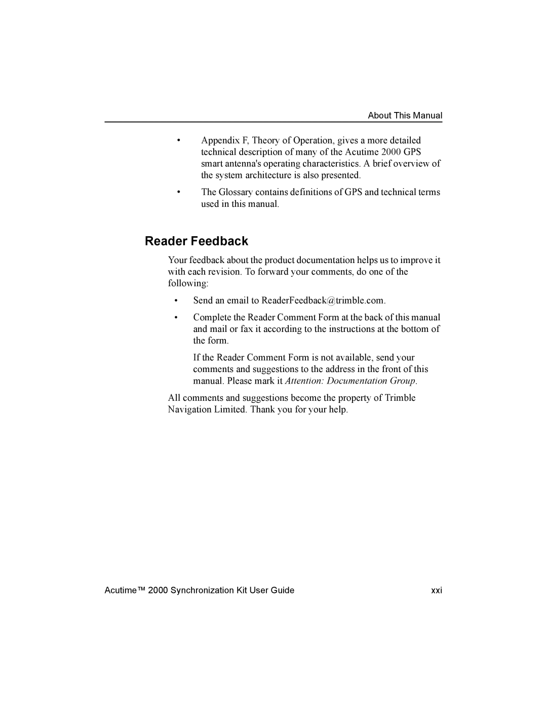 Trimble Outdoors AcutimeTM2000 Synchronization Kit, Part Number 45005-00-ENG manual Reader Feedback 