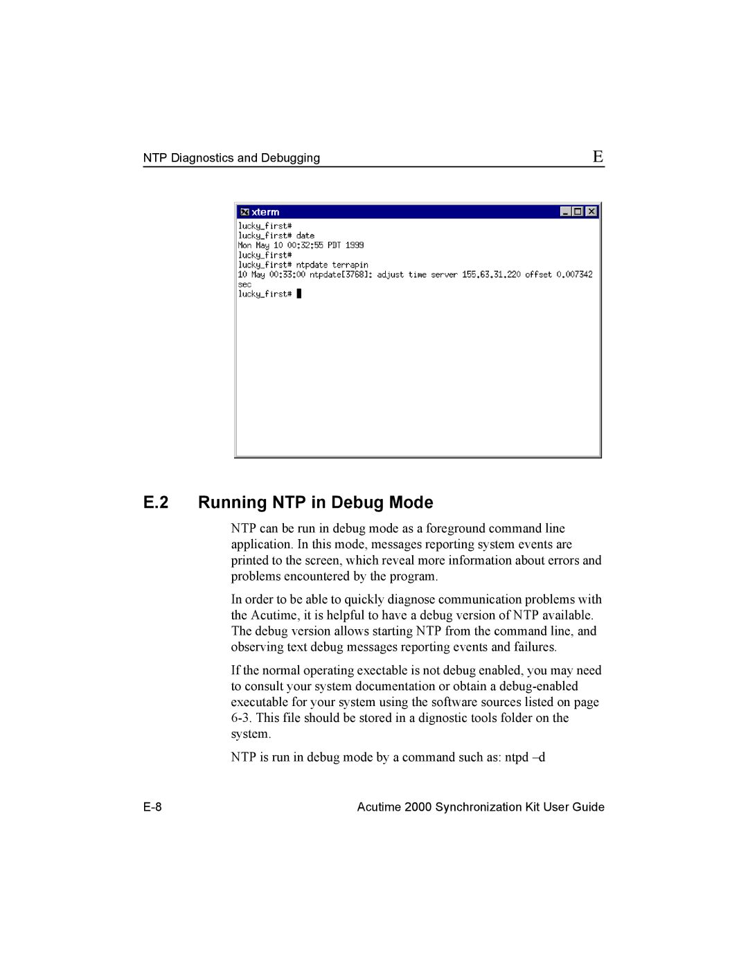 Trimble Outdoors Part Number 45005-00-ENG, AcutimeTM2000 Synchronization Kit manual Running NTP in Debug Mode 