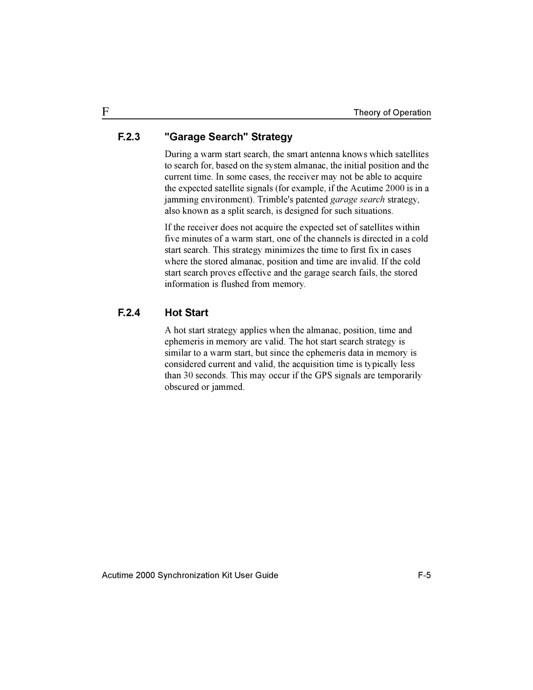 Trimble Outdoors AcutimeTM2000 Synchronization Kit, Part Number 45005-00-ENG manual Garage Search Strategy, Hot Start 