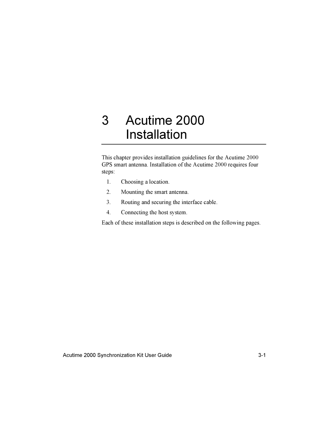 Trimble Outdoors AcutimeTM2000 Synchronization Kit, Part Number 45005-00-ENG manual Acutime 2000 Installation 