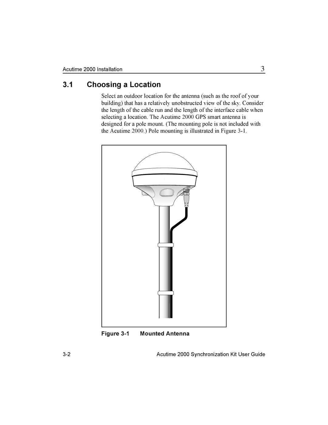 Trimble Outdoors Part Number 45005-00-ENG, AcutimeTM2000 Synchronization Kit manual Choosing a Location, Mounted Antenna 