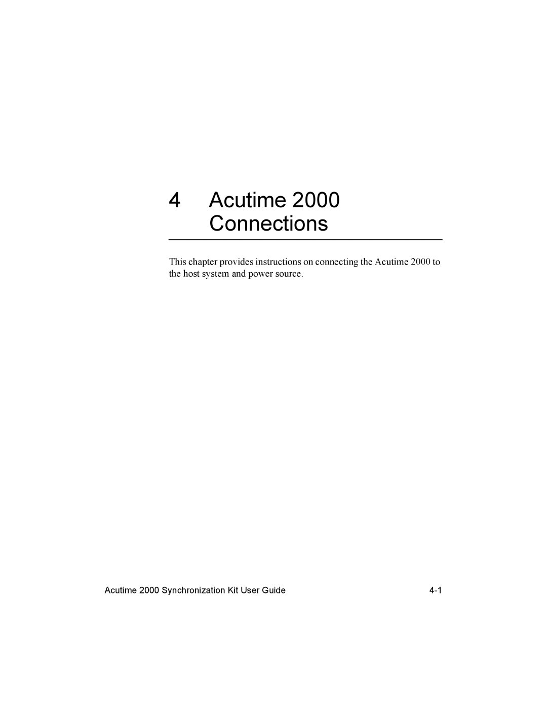 Trimble Outdoors AcutimeTM2000 Synchronization Kit, Part Number 45005-00-ENG manual Acutime 2000 Connections 