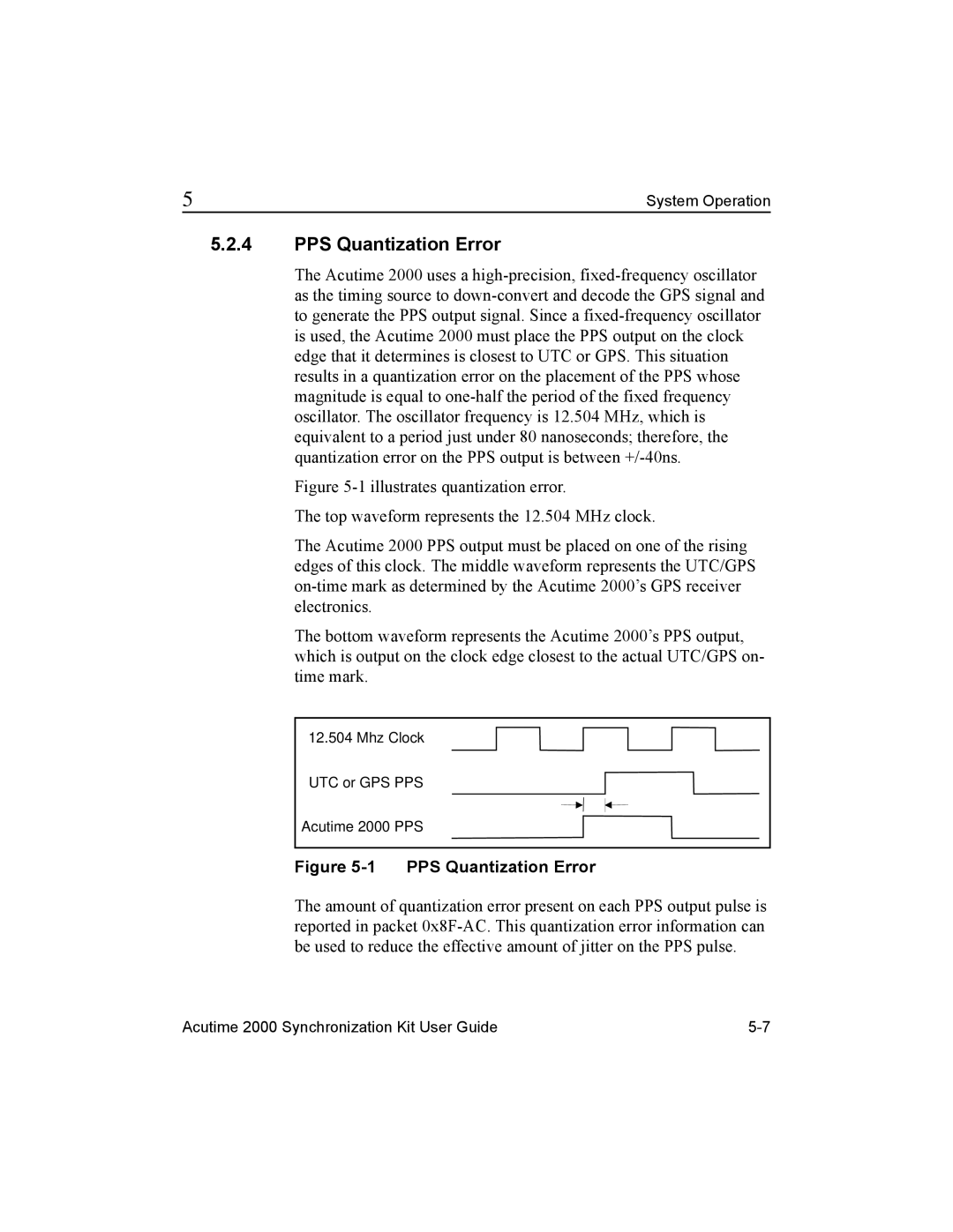 Trimble Outdoors AcutimeTM2000 Synchronization Kit, Part Number 45005-00-ENG manual PPS Quantization Error 