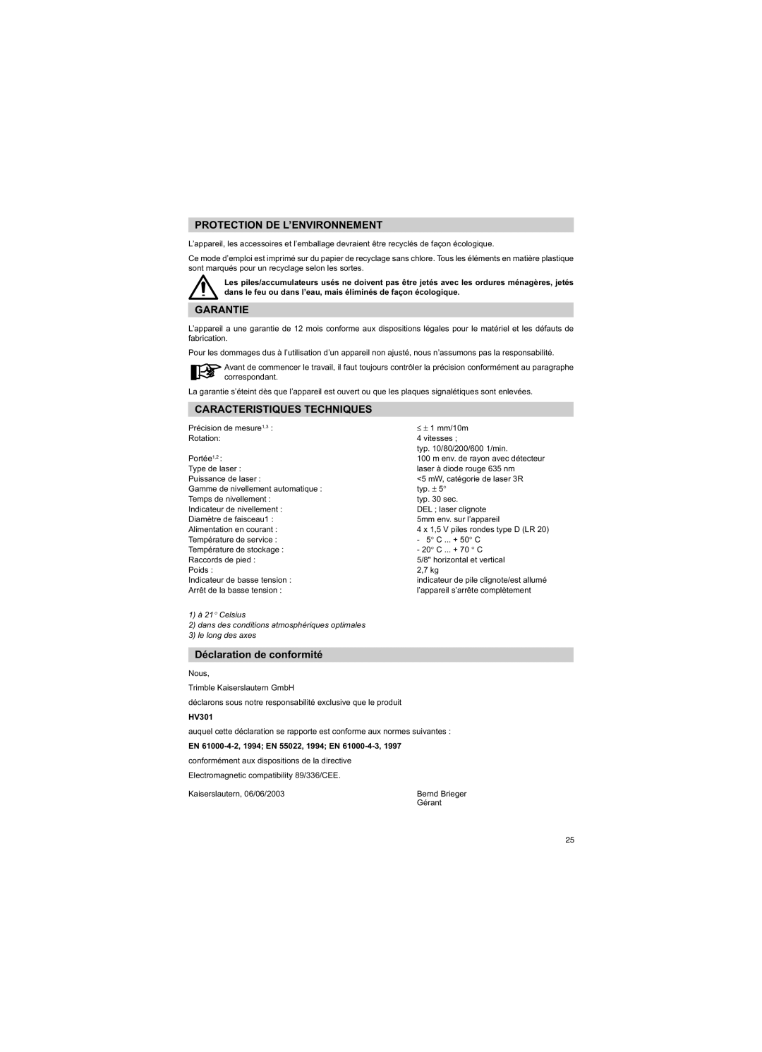 Trimble Outdoors HV301 manual Protection DE L’ENVIRONNEMENT, Caracteristiques Techniques, Déclaration de conformité 