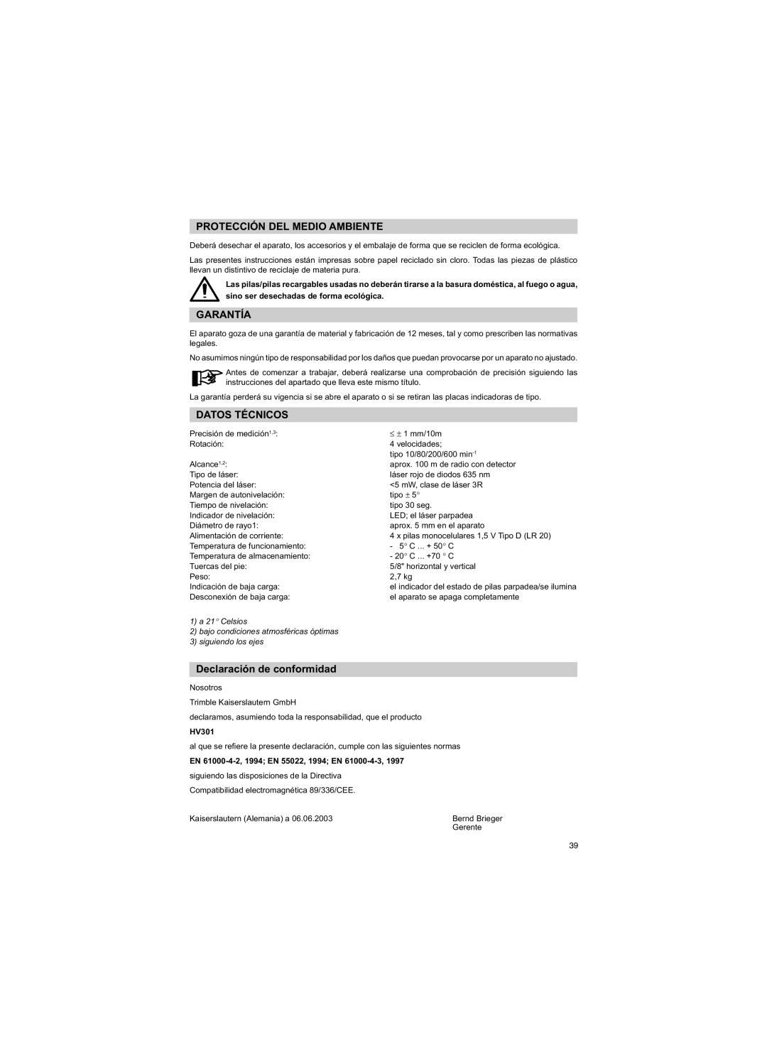 Trimble Outdoors HV301 manual Protección DEL Medio Ambiente, Garantía, Datos Técnicos, Declaración de conformidad 